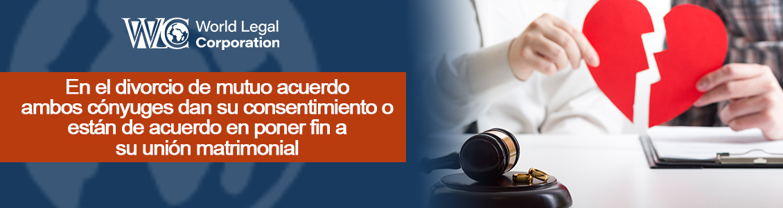 Divorcio por Mutuo Acuerdo