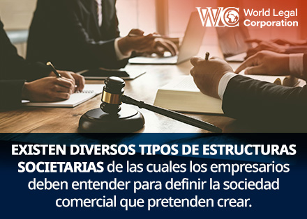 El Derecho Societario y sus Implicaciones en Colombia de acuerdo a sus Estructuras Comerciales.